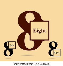 Eight; numeral and word logo for number. Eight letter in box with eight figure logo design. Number names typography design. Serif font design.  Text logo and numeral logo studies for all numbers.