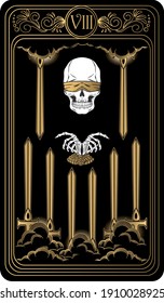 Eight of swords. Card of Minor arcana black and gold tarot cards. Tarot deck. Vector hand drawn illustration with scull, occult, mystical and esoteric symbols.