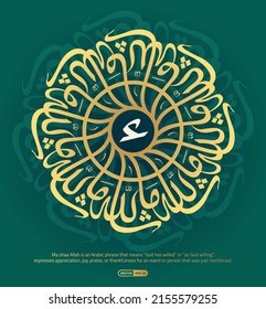 Eight times repeat calligraphy of "Mashallah" with English translation; "What Allah has willed has happened" in golden and filled pattern background, vector eps 10 