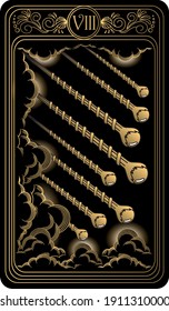 Eight of wands. Card of Minor arcana black and gold tarot cards. Tarot deck. Vector hand drawn illustration with scull, occult, mystical and esoteric symbols.