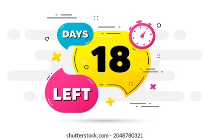 Eighteen days left icon. Countdown number on abstract flow pattern. 18 days to go sign. Count offer date left bubble. Countdown timer with number. Vector