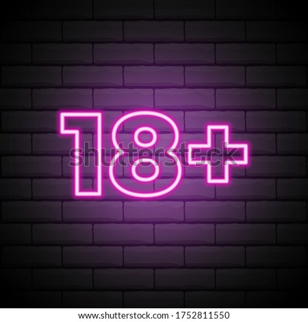 Eighteen plus, age limit, sign in neon style. Only for adults. Night bright neon sign, symbol 18 plus