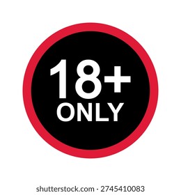 Eighteen plus icon. Number 18 in black circle with red border isolated on white background. Age censor sign. Movie view, website visit, adult only or alcohol limit labels. Vector flat illustration.