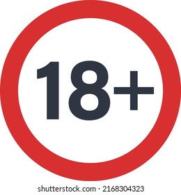 Eighteen plus sign, concept of sign of prohibition and adults only.
