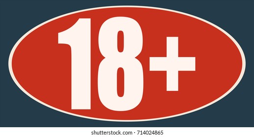 Eighteen Plus Sticker Sign, Vector Illustration. 