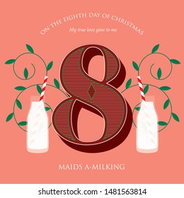 eighth day of christmas of the twelve days of christmas/ advent calendar template vector/illustration