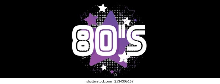 Eighties on black background with stars