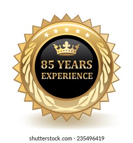 Eighty Five Years Experience Badge