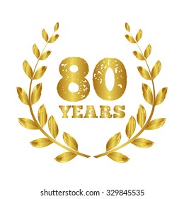Eighty  years. 80 icon. Eighty years anniversary. Laurel wreath. 80 years.