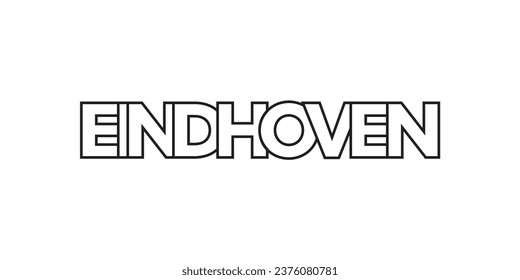 Eindhoven in the Netherlands emblem for print and web. Design features geometric style, vector illustration with bold typography in modern font. Graphic slogan lettering isolated on white background.