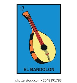 TARJETA EL BANDOLON DEL JUEGO DE LOTERÍA MEXICANA