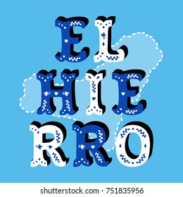 El Hierro decorative text with island map background blue
