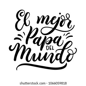 Free Free 92 Spanish Fathers Day Svg El Papa Mas Chingon Svg SVG PNG EPS DXF File
