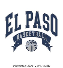 Basketballdesign-Vektorgrafik von El Paso. Bearbeitbare T-Shirt-Design druckbare Texteffekt-Vektorgrafik des College.	