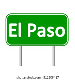 El Paso green road sign isolated on white background.