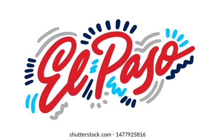 El Paso handwritten city name.Modern Calligraphy Hand Lettering for Printing,background ,logo, for posters, invitations, cards, etc. Typography vector.