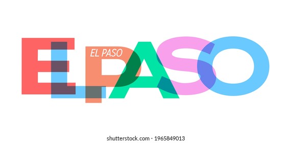 EL PASO. Lettering on a white background. Vector design template for poster, map, banner. Vector illustration.