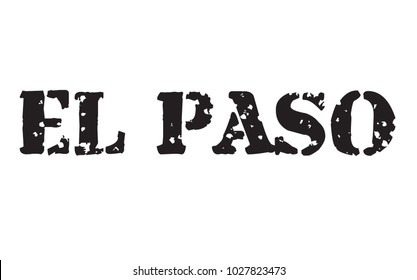 El Paso stamp. Typographic label, stamp or logo