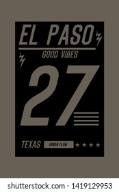 el paso texas good vibes, t-shirt design fashion vector