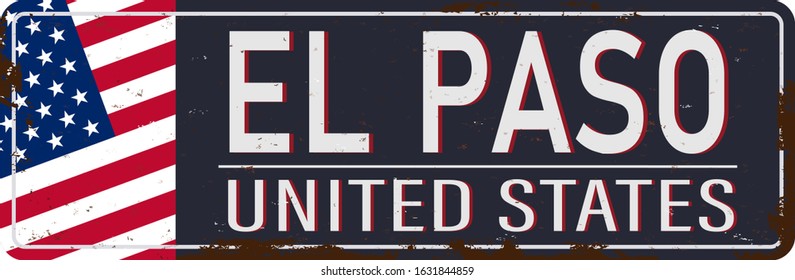 El Paso vintage rusty metal sign on a white background, vector illustration