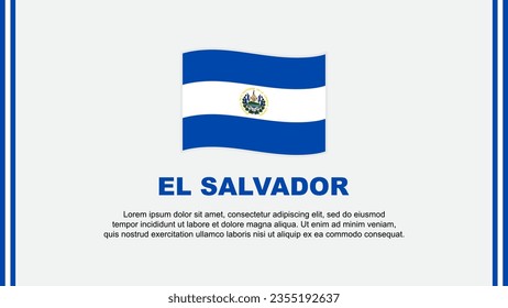 El Salvador Flag Abstract Background Design Template. El Salvador Independence Day Banner Social Media Vector Illustration. El Salvador Cartoon