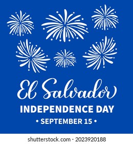 El Salvador Independence Day  typography poster. National holiday celebrated on September 15. Vector template for banner, greeting card, flyer, etc.