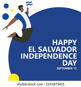El Salvador independence day vector illustration with a man jumping and holding the national flag. Central American country public holiday celebrated annually on September 15.