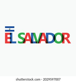 El Salvadors farbenfrohe Typografie mit ihrer vektorisierten Nationalflagge. Zentralamerikanisches Land RGB Typografie.