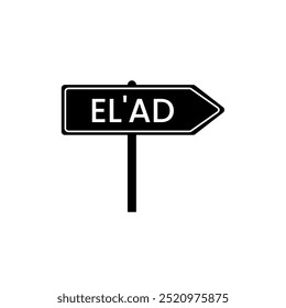 ELAD road sign. City name on black road traffic signs board design vector illustration.