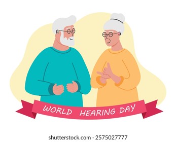 An elderly couple with hearing aids. World Hearing Day inscription. Vector illustration to draw attention to hearing problems, the deaf. World Hearing Day is a campaign held each year on March 3rd.