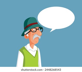 
Elderly Man with Empty Speech Bubble Vector Character Cartoon. Senior grandpa announcing some important message 
