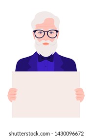 Elderly man holding a blank poster without text. Protest and protection of rights. Fashion professor. Meeting and demonstration. Vector flat illustration