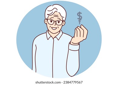 Elderly man showing dollar sign saving money for future. Smiling mature grandfather make money investments gain from rates. Banking and finances. Vector illustration.