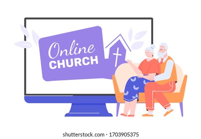 Elderly People Are Sitting Next To The Monitor With The Online Church Service Site. Belief In God, Sermons And Modern Technology. Grandparents Pray At Home. Vector Flat Illustration.