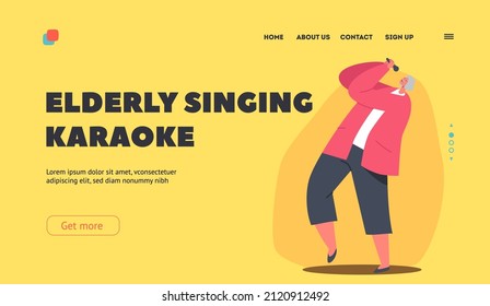 Elderly Singing Karaoke Landing Page Template. Excited Senior Woman with Microphone Singing Song. Old Vocalist Female Character Relax, Singer Recreation Hobby. Cartoon People Vector Illustration