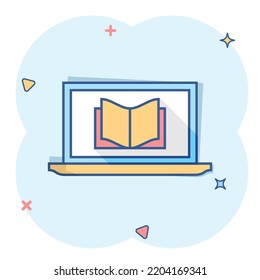 Elearning education icon in comic style. Study vector cartoon illustration pictogram. Laptop computer online training business concept splash effect.