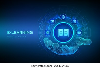 E-learning icon in robotic hand. Innovative online education and internet technology concept. Webinar, teaching, online training courses. Skill development. Vector illustration.