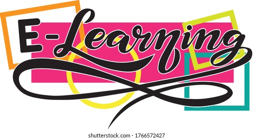 e-learning; online education lettering design; handwritten font, study concept with calligraphy