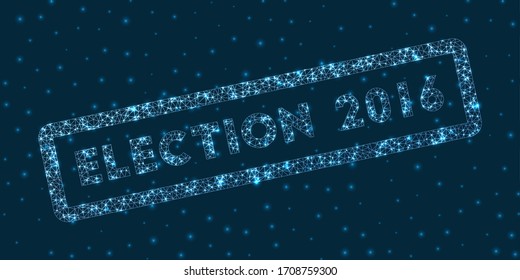 Election 2016 word in digital style. Glowing geometric Election 2016 badge. Classy vector illustration.