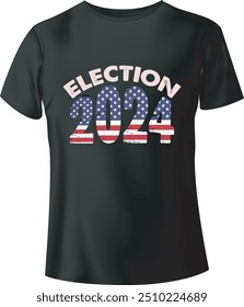 Election 2024 Typography T-Shirt Design