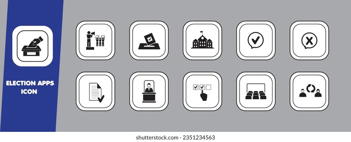 Election apps icon set. Containing democracy, vote, government, voting, campaign, political, voter, ballot, candidate and president icons. Solid icons vector collection.