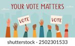 Election campaign. Vote banner. Democracy vote. Voting concept. Human hands with vote banners.