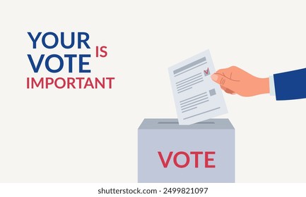 Election Concept Banner. Your vote is important. Vote ballot box. A persons hand drops a paper ballot into a ballot box. Fair vote and opinion. Vector illustration