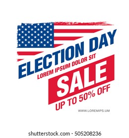 Election Day Sale. Vector Banner