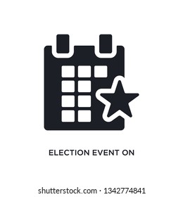 election event on a calendar with star isolated icon. simple element illustration from political concept icons. election event on a calendar with star editable logo sign symbol design on white