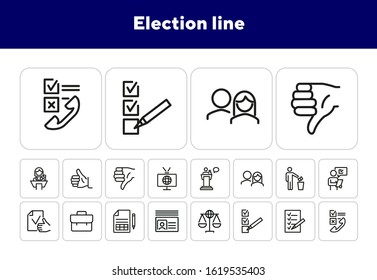 Election line icons. Set of line icons. Global law, invoice, thumb up. Voting concept. Vector illustration can be used for topics like politics, poll