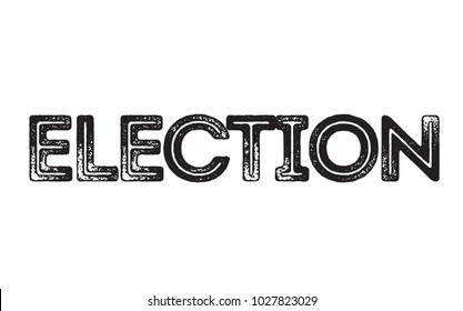 Election stamp. Typographic label, stamp or logo