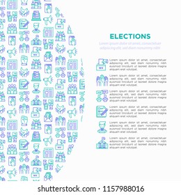 Election and voring concept with thin line icons: voters, ballot box, inauguration, corruption, debate, president, propaganda, bribe, agitation. Modern vector illustration, print media template.