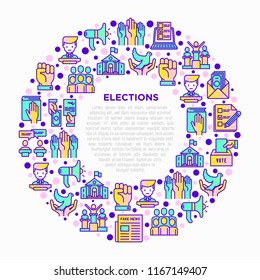 Election and voting concept in circle with thin line icons: voters, ballot box, inauguration, corruption, debate, president, political victory, propaganda. Vector illustration, print media template.