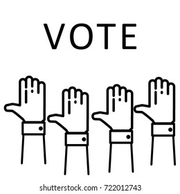 Election voting concept. Hands raised up in the air isolated on white background with text 'vote', flat thin line style. Black and white. EPS10 vector illustrtion. 
